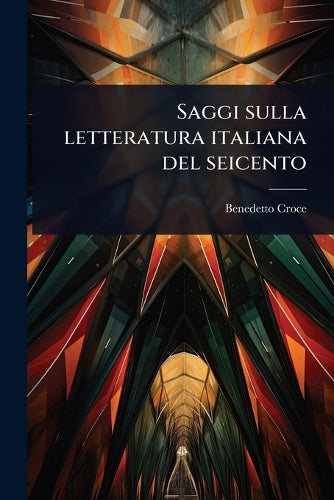 Saggi sulla letteratura italiana del seicento cover