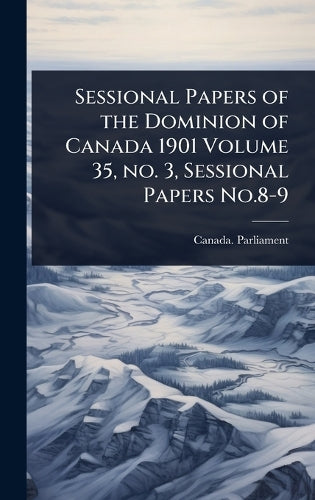 Sessional Papers of the Dominion of Canada 1901 Volume 35, no. 3, Sess cover