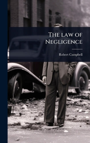The law of Negligence cover