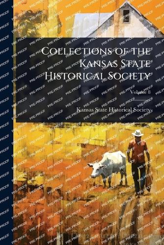 Collections of the Kansas State Historical Society cover