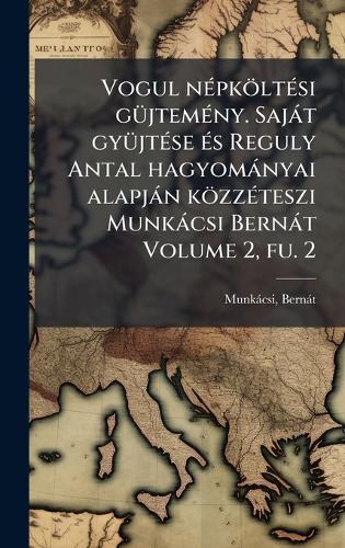 Vogul nÃ(c)pköltÃ(c)si gÃ1/4jtemÃ(c)ny. Sajàt gyÃ1/4jtÃ(c)se Ã(c)s Reg cover