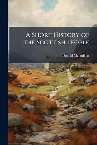 A Short History of the Scottish People cover