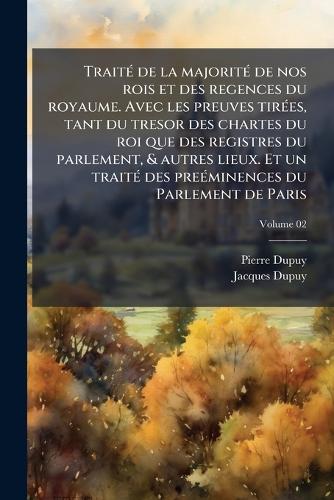 TraitÃ(c) de la majoritÃ(c) de nos rois et des regences du royaume. Av cover