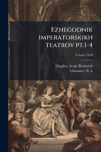 Ezhegodnik imperatorskikh teatrov pt.1-4 cover