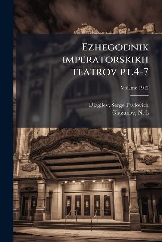 Ezhegodnik imperatorskikh teatrov pt.4-7 cover