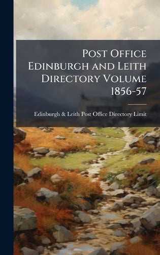 Post Office Edinburgh and Leith Directory Volume 1856-57 cover