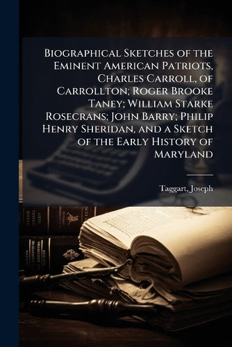 Biographical Sketches of the Eminent American Patriots, Charles Carrol cover