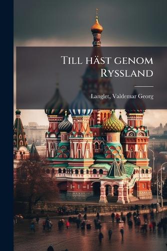 Till häst genom Ryssland cover