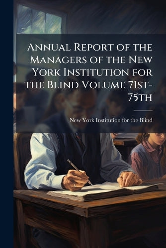 Annual Report of the Managers of the New York Institution for the Blin cover