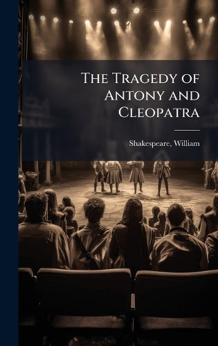 The Tragedy of Antony and Cleopatra cover