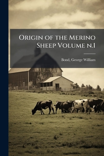Origin of the Merino Sheep Volume n.1 cover