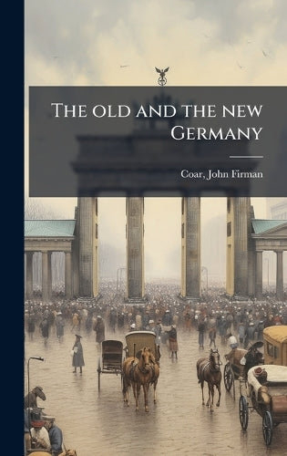 The old and the new Germany