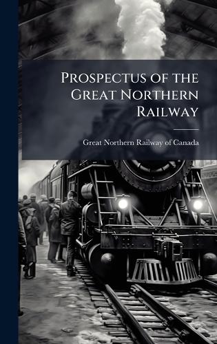 Prospectus of the Great Northern Railway cover