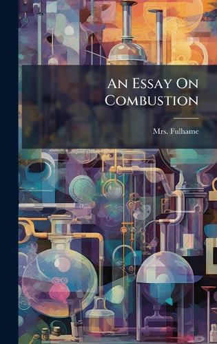 An Essay On Combustion cover