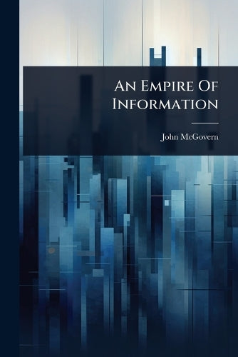 An Empire Of Information cover