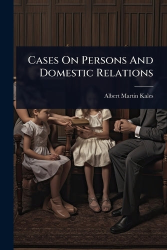 Cases On Persons And Domestic Relations cover