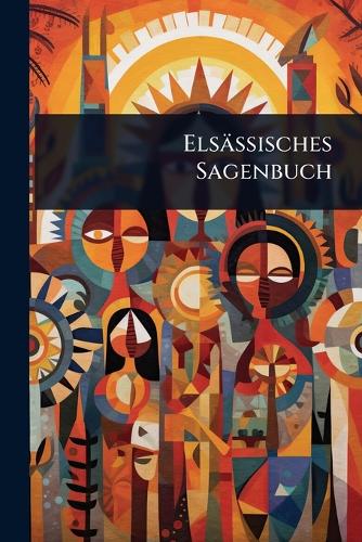Elsässisches Sagenbuch cover