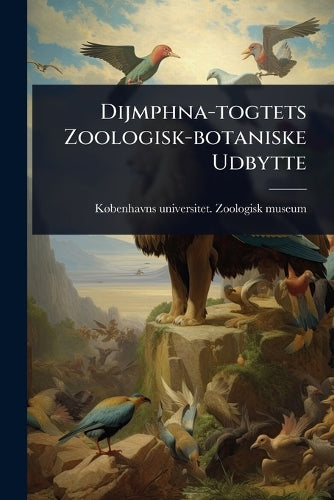 Dijmphna-togtets Zoologisk-botaniske Udbytte cover