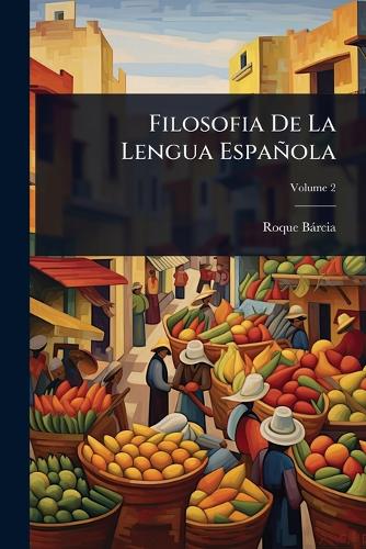 Filosofia De La Lengua Española cover