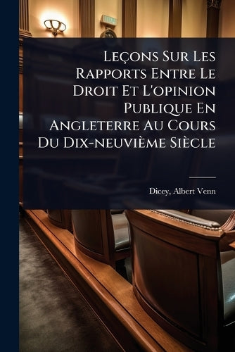 Leçons Sur Les Rapports Entre Le Droit Et L'opinion Publique En Anglet cover