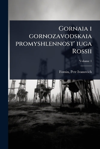 Gornaia i gornozavodskaia promyshlennost' iuga Rossii cover