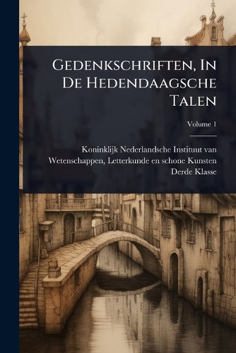 Gedenkschriften, In De Hedendaagsche Talen cover