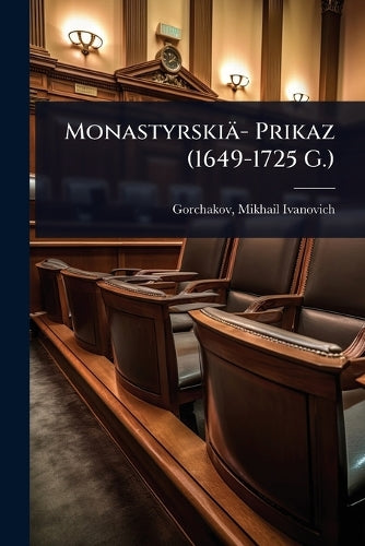 MonastyrskiäÂ- Prikaz (1649-1725 G.) cover