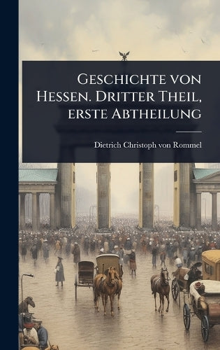 Geschichte von Hessen. Dritter Theil, erste Abtheilung cover