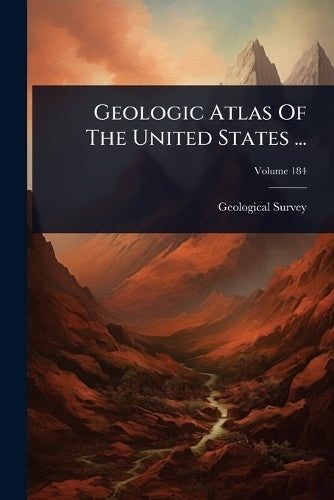 Geologic Atlas Of The United States ... cover