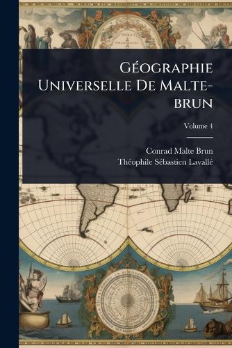 GÃ(c)ographie Universelle De Malte-brun cover