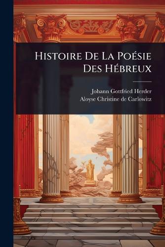 Histoire De La PoÃ(c)sie Des HÃ(c)breux cover