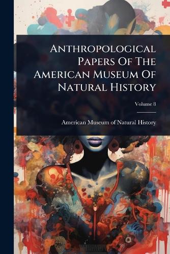 Anthropological Papers Of The American Museum Of Natural History cover