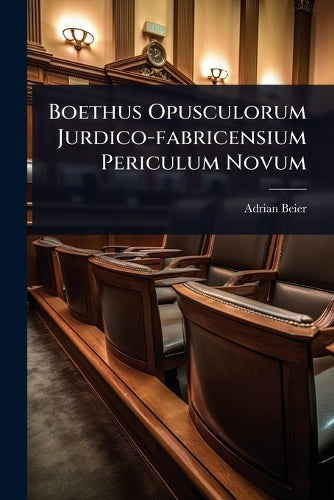 Boethus Opusculorum Jurdico-fabricensium Periculum Novum cover