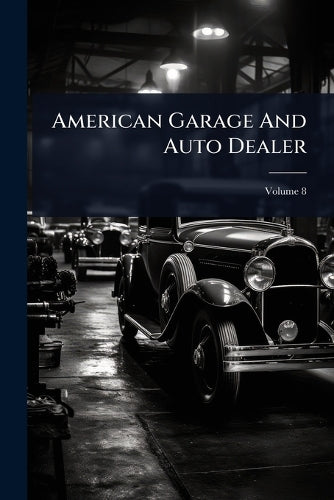 American Garage And Auto Dealer cover