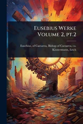 Eusebius Werke Volume 2, pt.2 cover