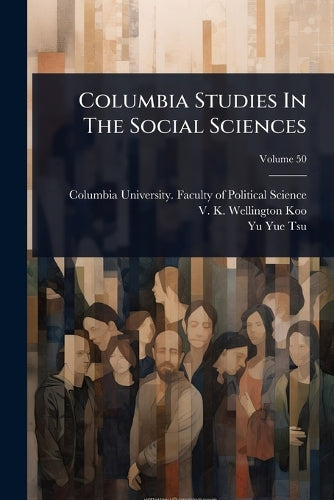 Columbia Studies In The Social Sciences cover
