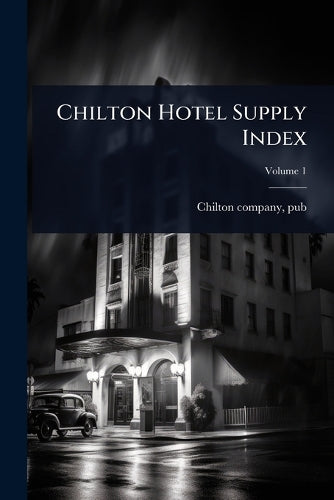 Chilton Hotel Supply Index cover