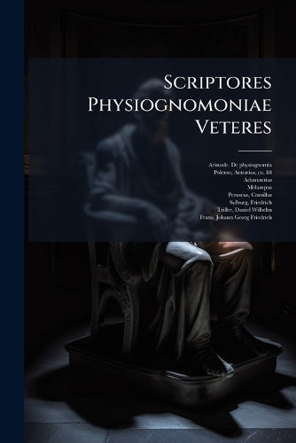 Scriptores Physiognomoniae Veteres cover