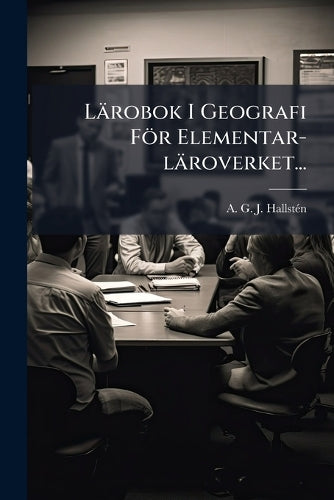 Lärobok I Geografi För Elementar-läroverket... cover