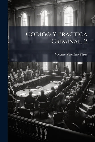 Codigo Y Pràctica Criminal, 2 cover