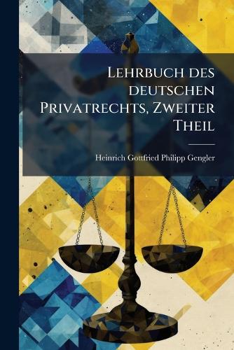 Lehrbuch des deutschen Privatrechts, Zweiter Theil cover