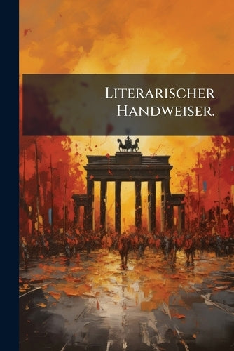 Literarischer Handweiser. cover