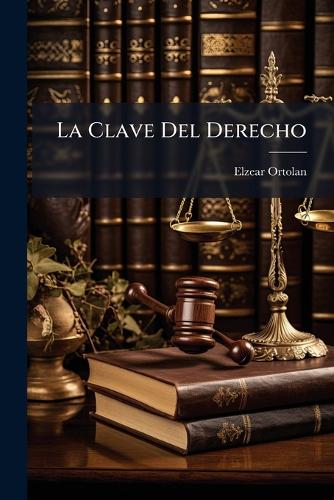 La Clave Del Derecho cover