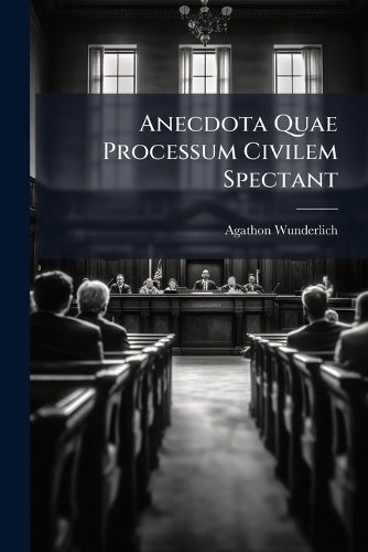 Anecdota Quae Processum Civilem Spectant cover