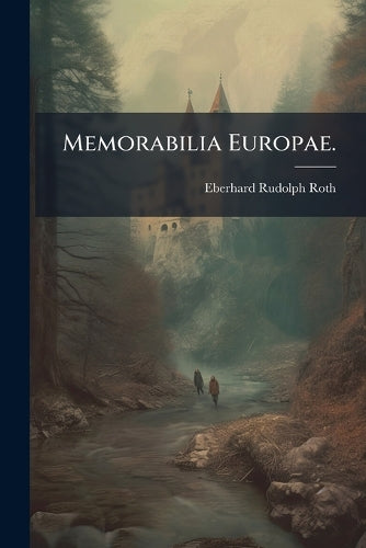 Memorabilia Europae. cover