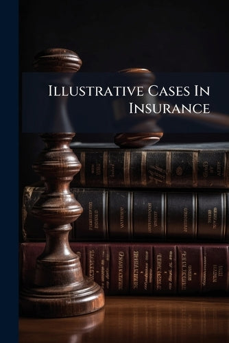 Illustrative Cases In Insurance cover