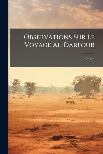 Observations Sur Le Voyage Au Darfour cover