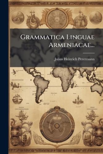 Grammatica Linguae Armeniacae... cover