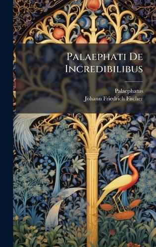 Palaephati De Incredibilibus cover