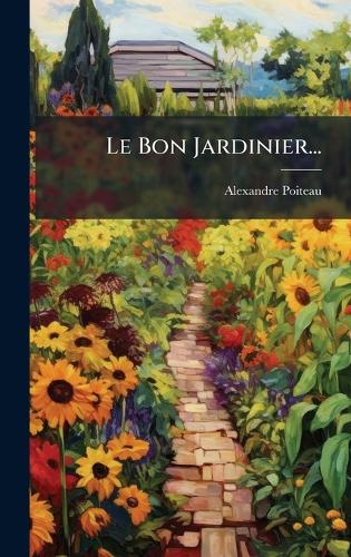 Le Bon Jardinier... cover